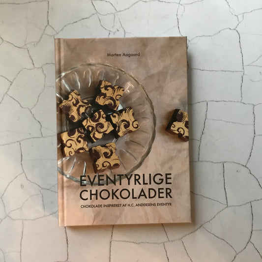 Eventyrlige chokolader
